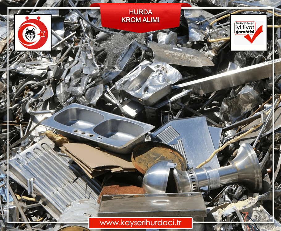 Kayseri Hurda Krom Fiyatları